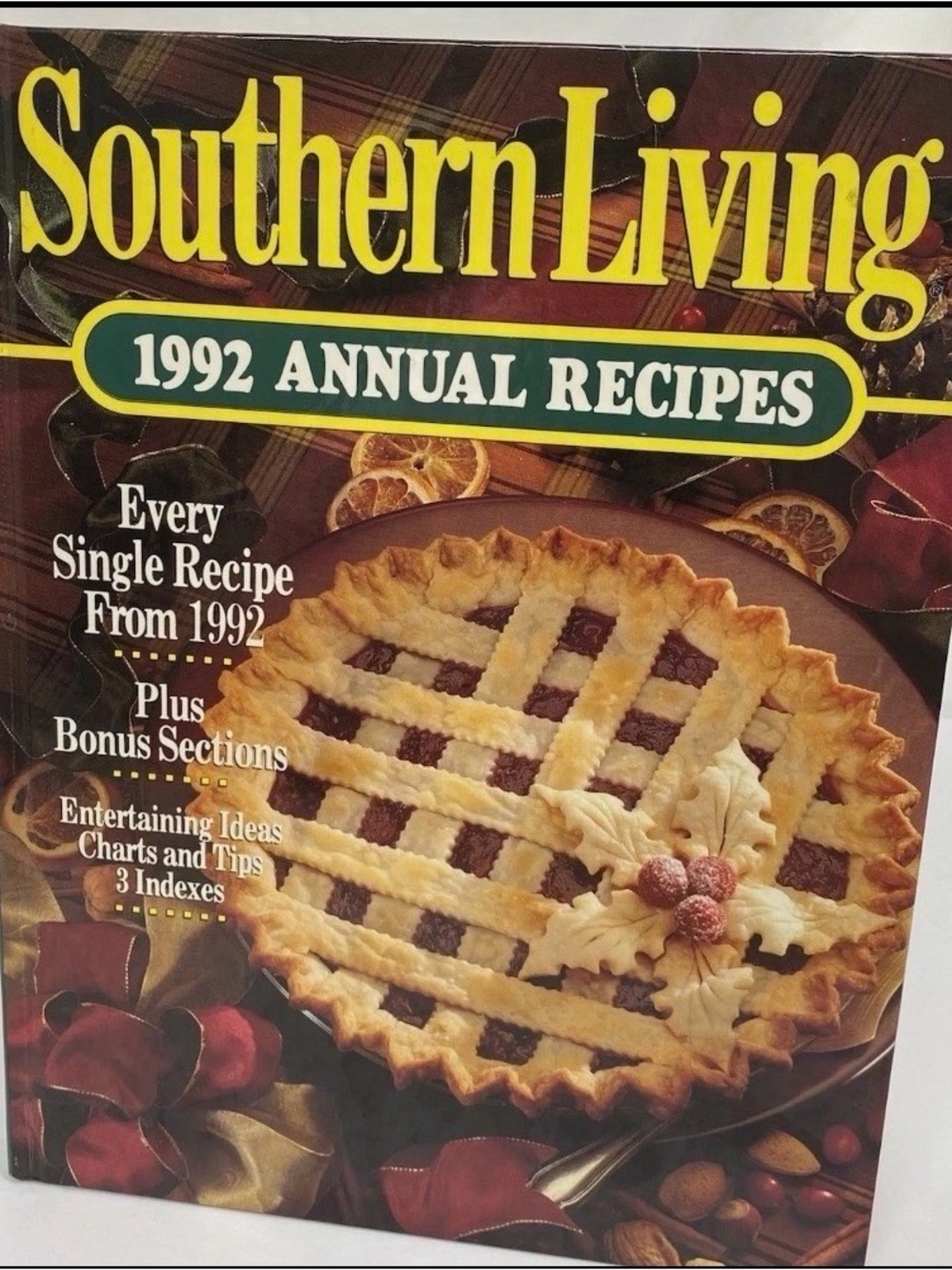 Vintage Southern Living 1992 Annual Recipes Hardcover Cookbook Oxmoor House